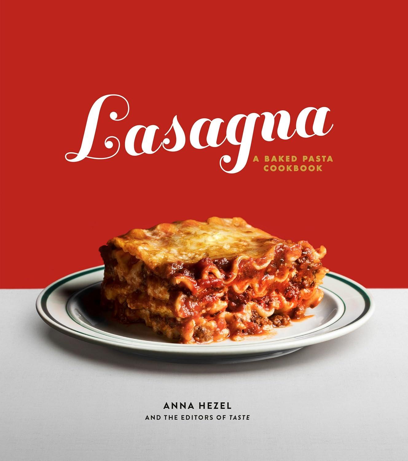 Lasagna: Baked Pasta Cookbook vs. Classic-Surprising Winter Speed & Ease