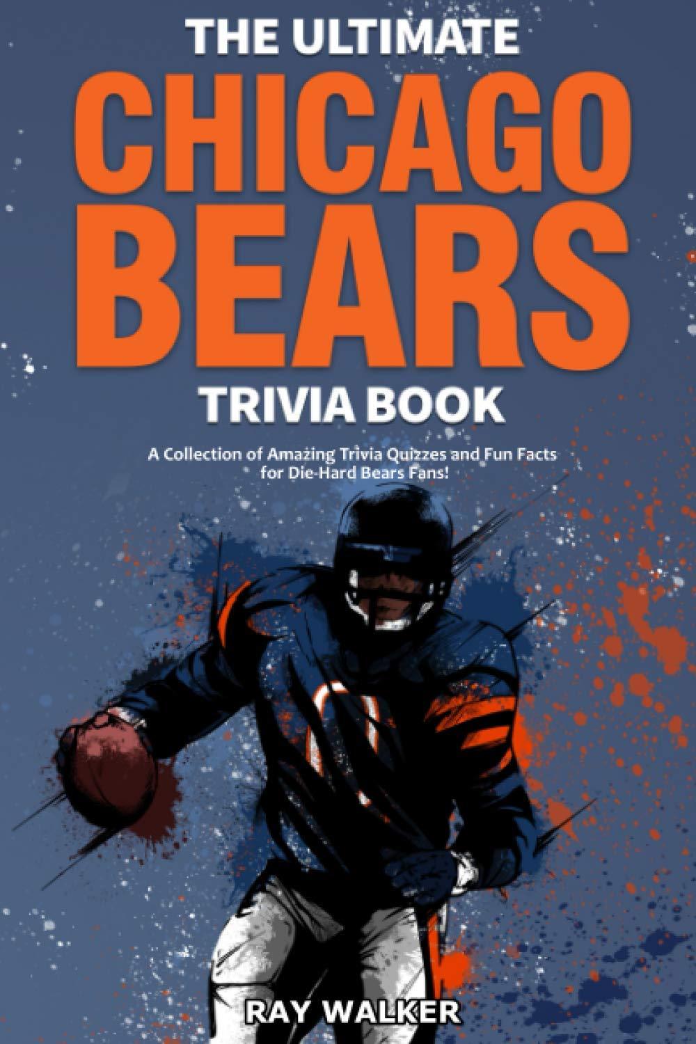 Chicago Bears Trivia Book: Tested Insights for Fans