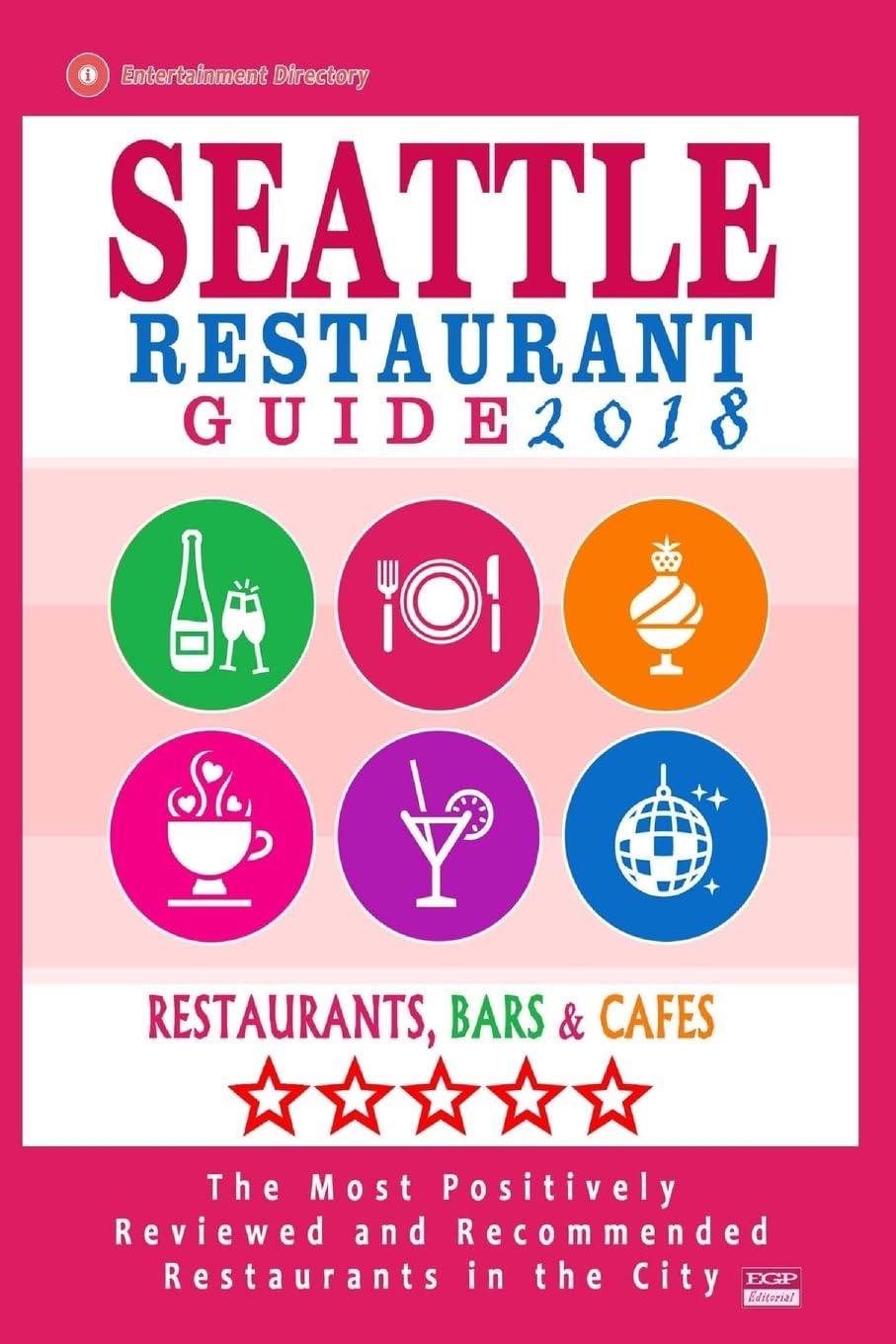 Seattle Eats 2017-2019: Surprising Comparison of Tested Trends in 48 Pages