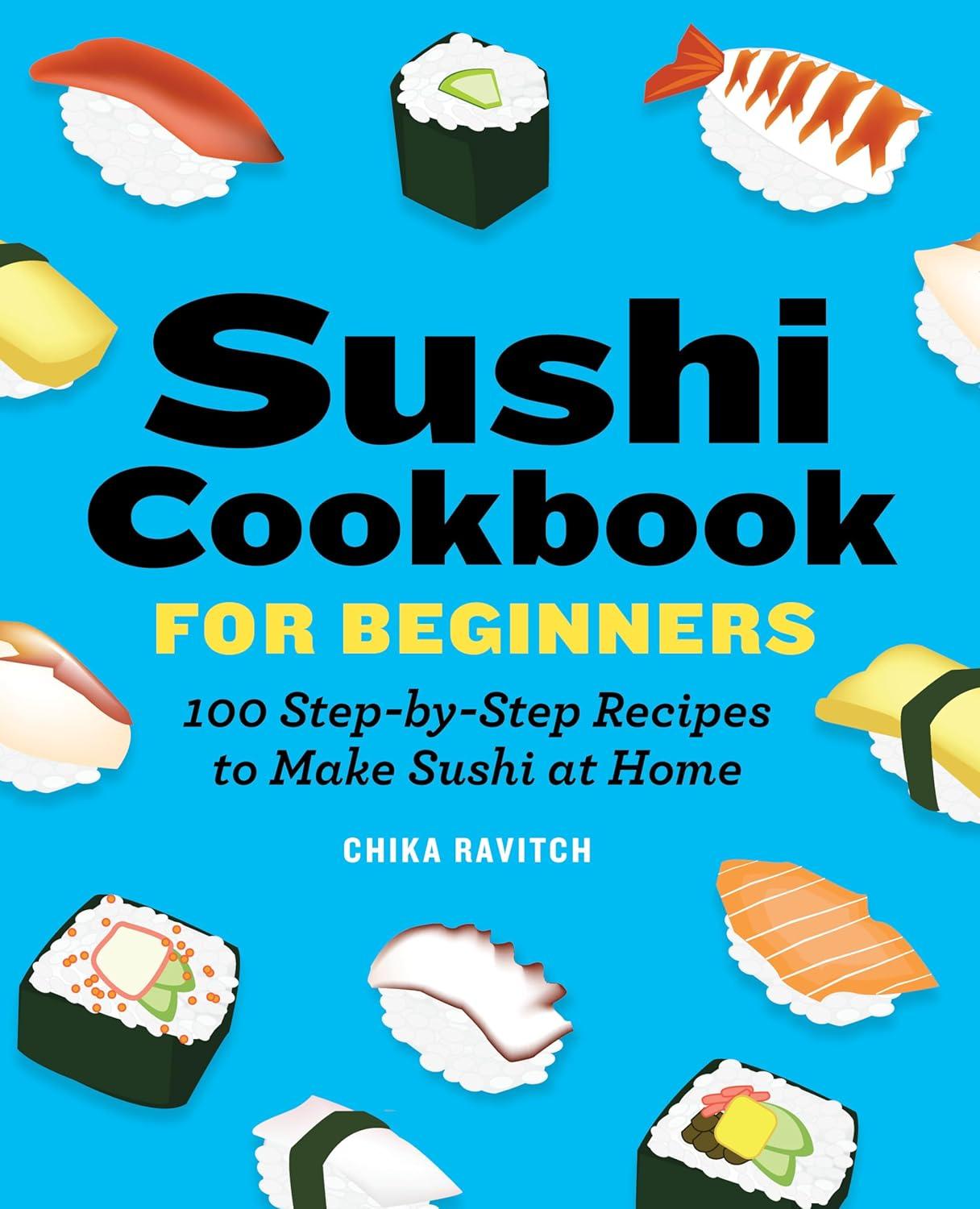 Sushi Cookbook Tested: 100 Recipes vs. Kit (Surprising Home Use)