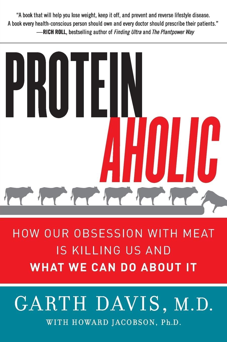 Proteinaholic Vs. Plant-Based Power: Surprising Insight on Health Trends