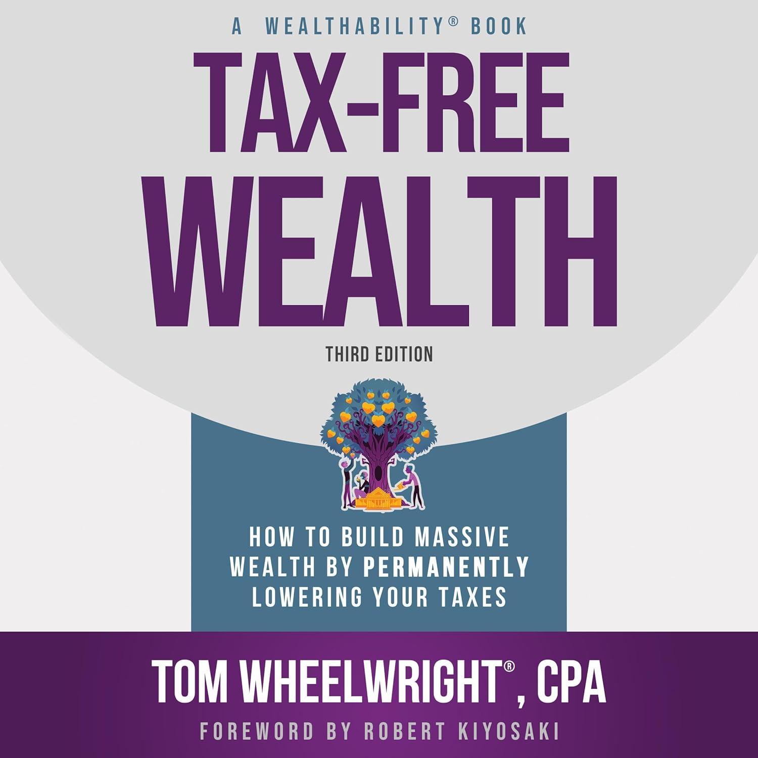 Tax-Free Wealth vs. Traditional Methods: Surprising Insight on Tax Savings