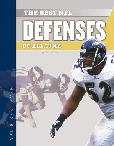 Best NFL Defenses of All Time - NFL's Best Ever Review