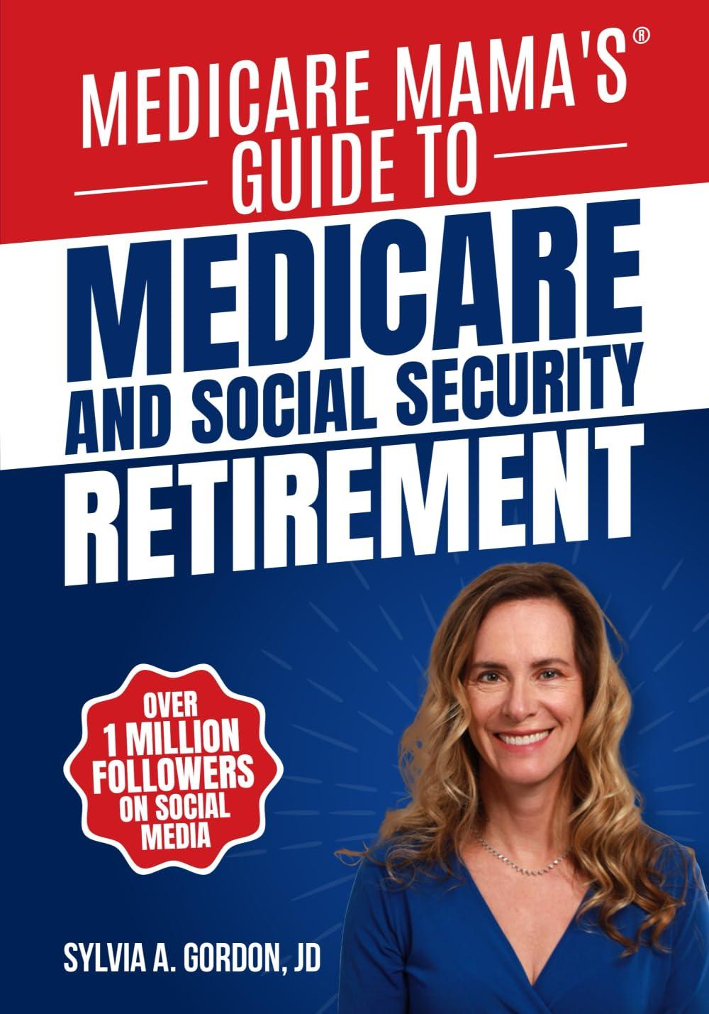Best Social Security and Medicare Guide - Medicare Mama's Review