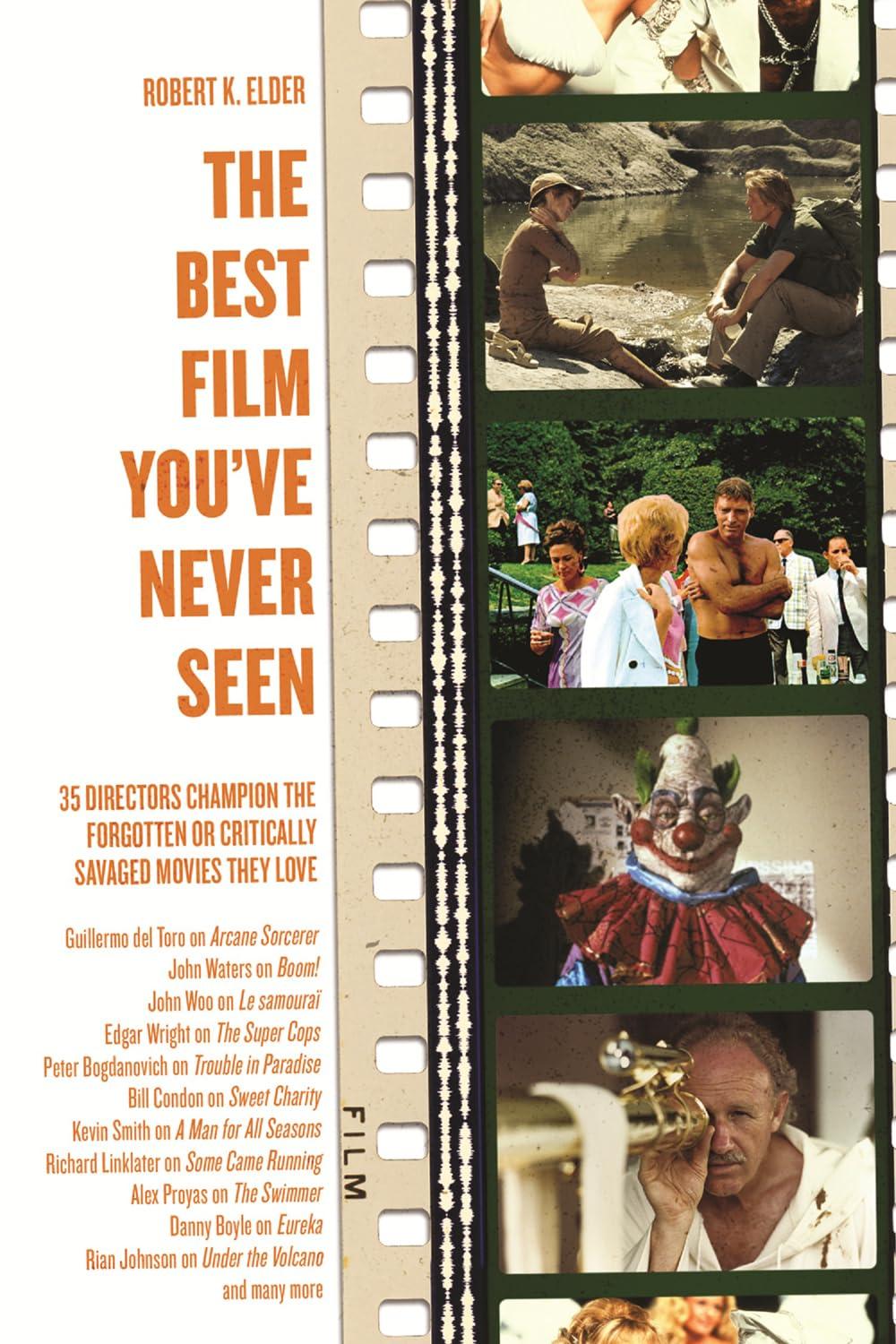 Best Film Review - The Best Film You've Never Seen: 35 Directors' Favorites