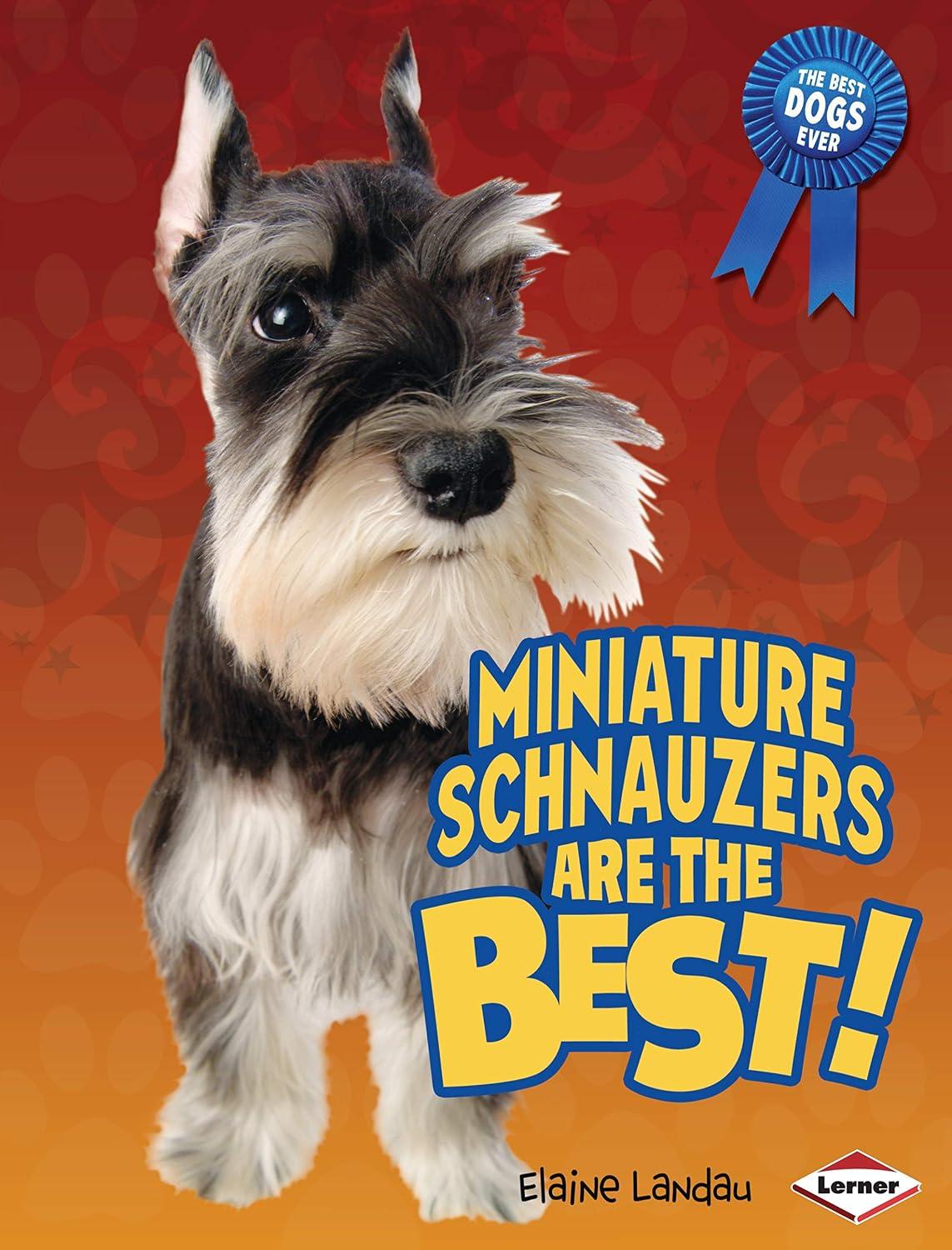 Best Dog Breed - Miniature Schnauzers Are the Best! (The Best Dogs Ever) Review