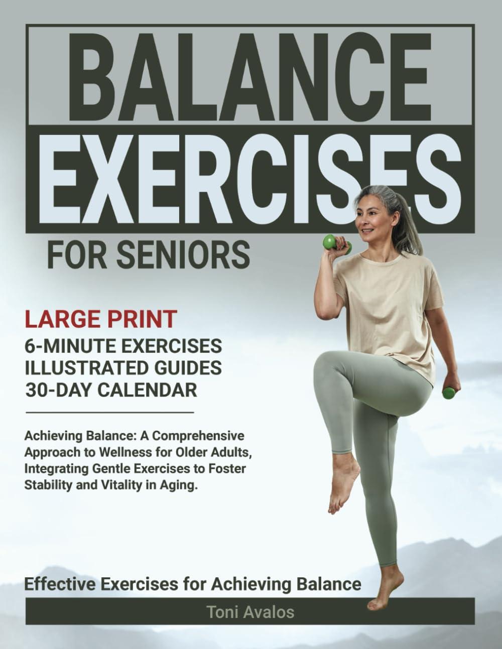 Best Balance Exercise Guides - Achieving Wellness for Seniors (Strong & Aged) Review
