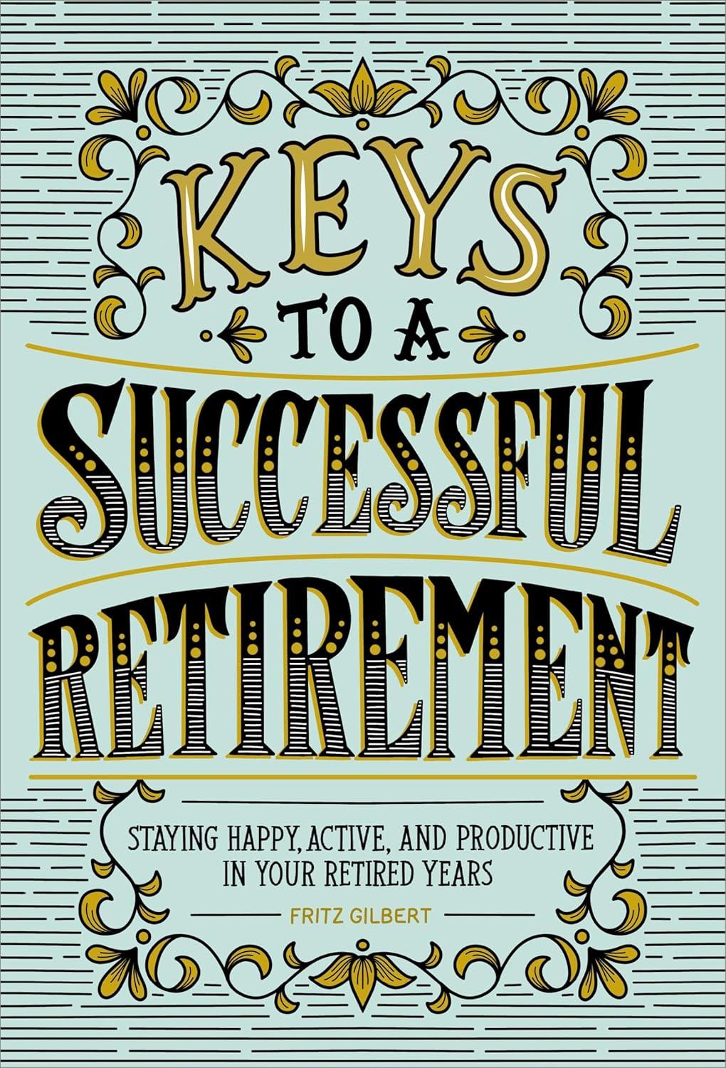 Retire Smart: Tested Ways to Thrive