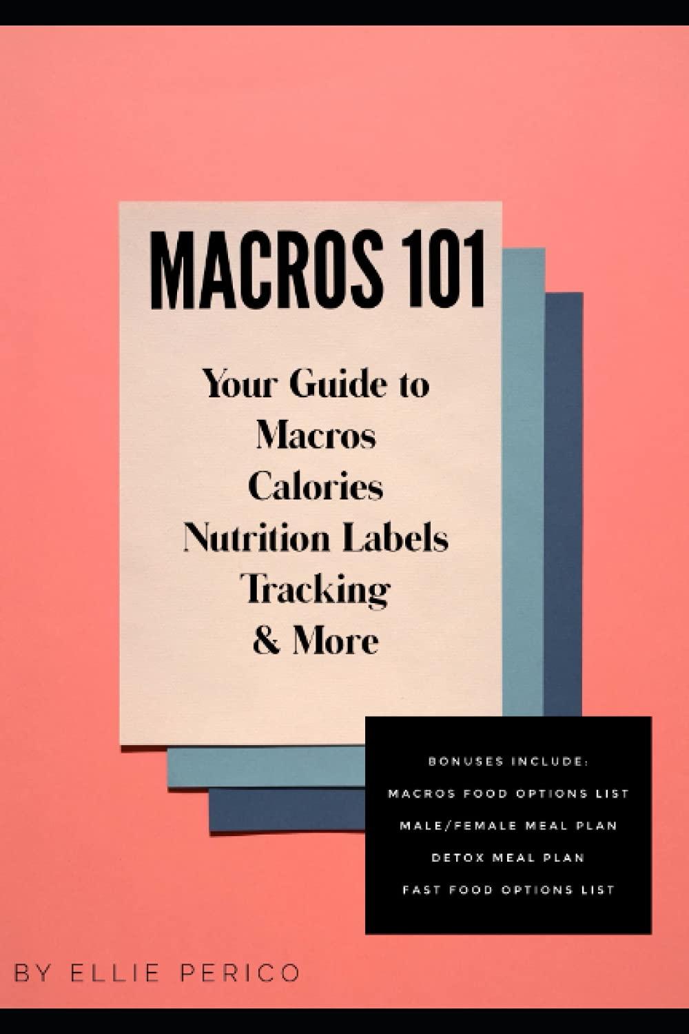 Macros Versus Calories: Tested Guide To Nutrition Labels... Simple!