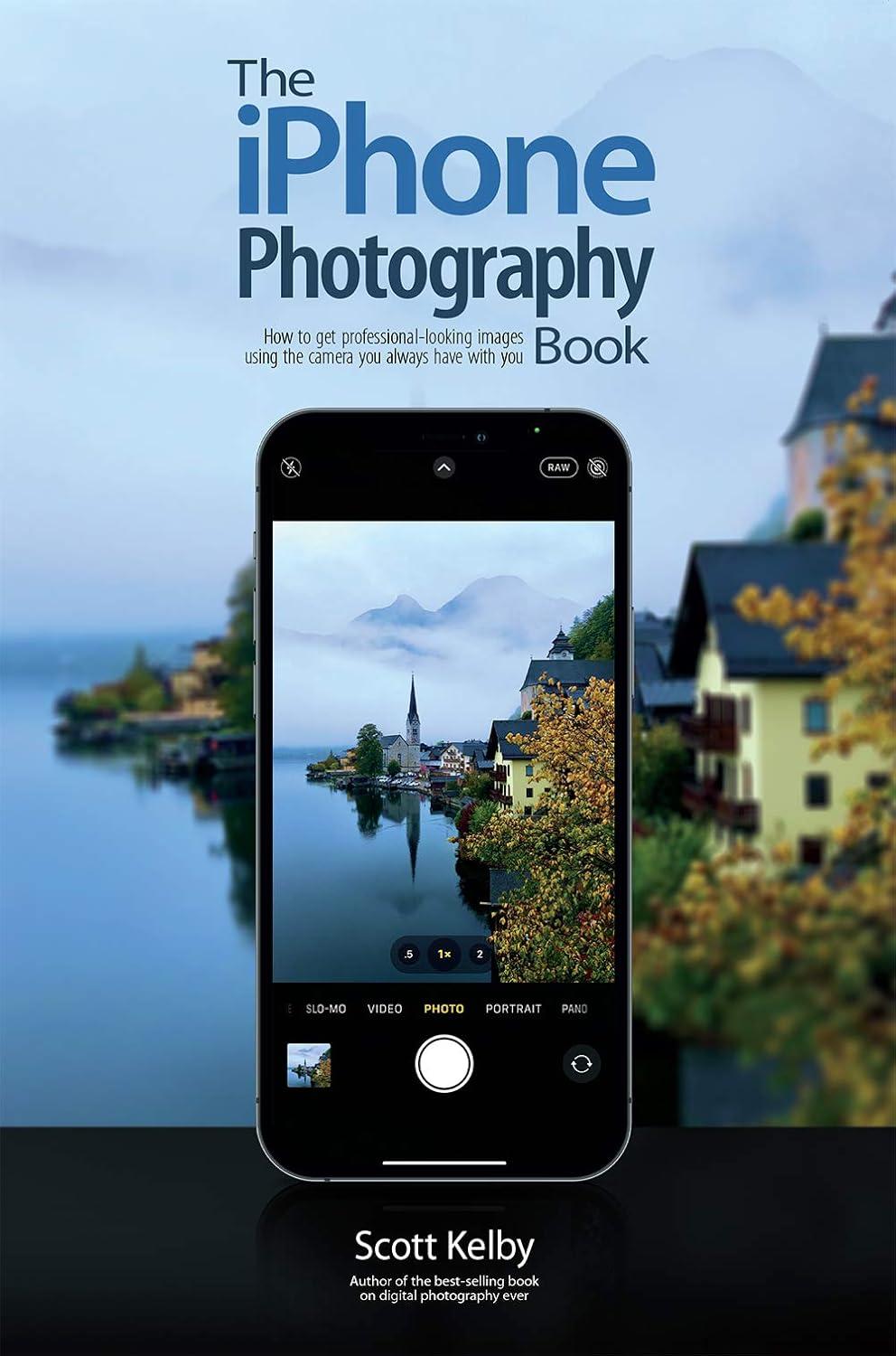 IPhone Versus Photography Book: Tested Insights... Capture/edit vs Select/travel