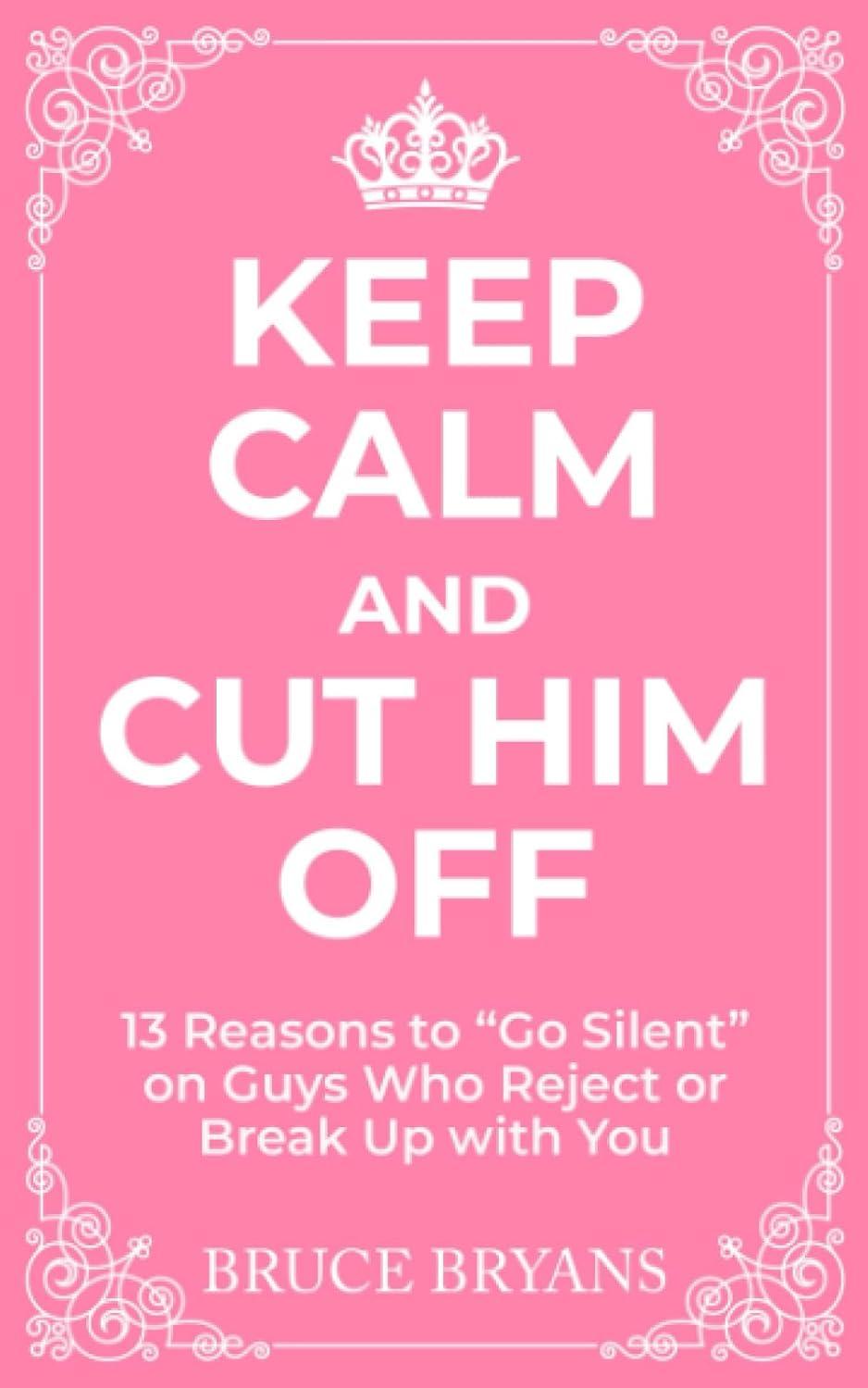 Reclaim Power After Breakup: Tested Silence Wins
