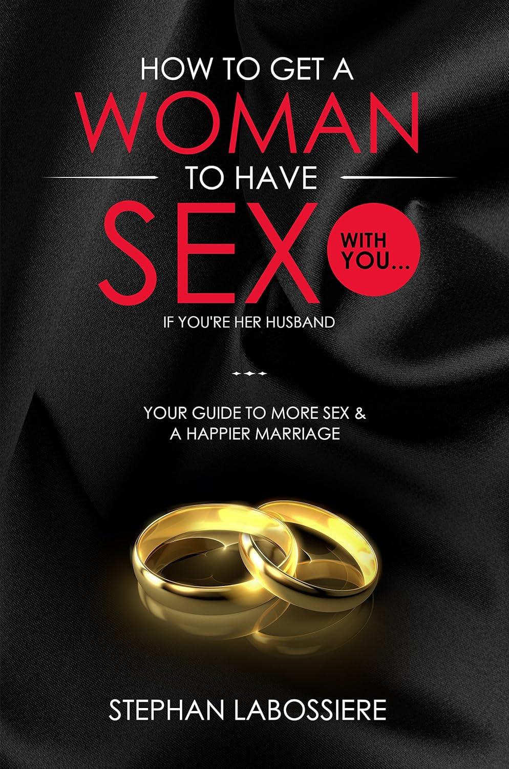 Surprising Insight: Tested Techniques for Marital Intimacy... A Husband's Guide