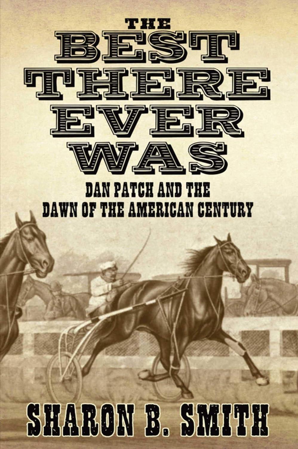 Showdown: Dan Patch's Speed vs. (Historical) Collectibles-Modern Buyers Tested?