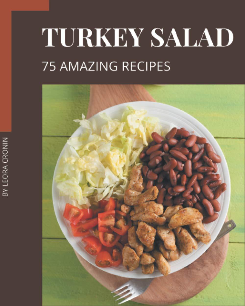 75 Turkey Salad Recipes Tested vs. Basic: Surprising Speed for Trending Home Cooks…