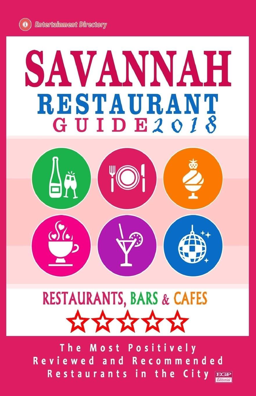 2018 Savannah Showdown: 500 Tested Venues vs. Surprising Local Bars & Cafés