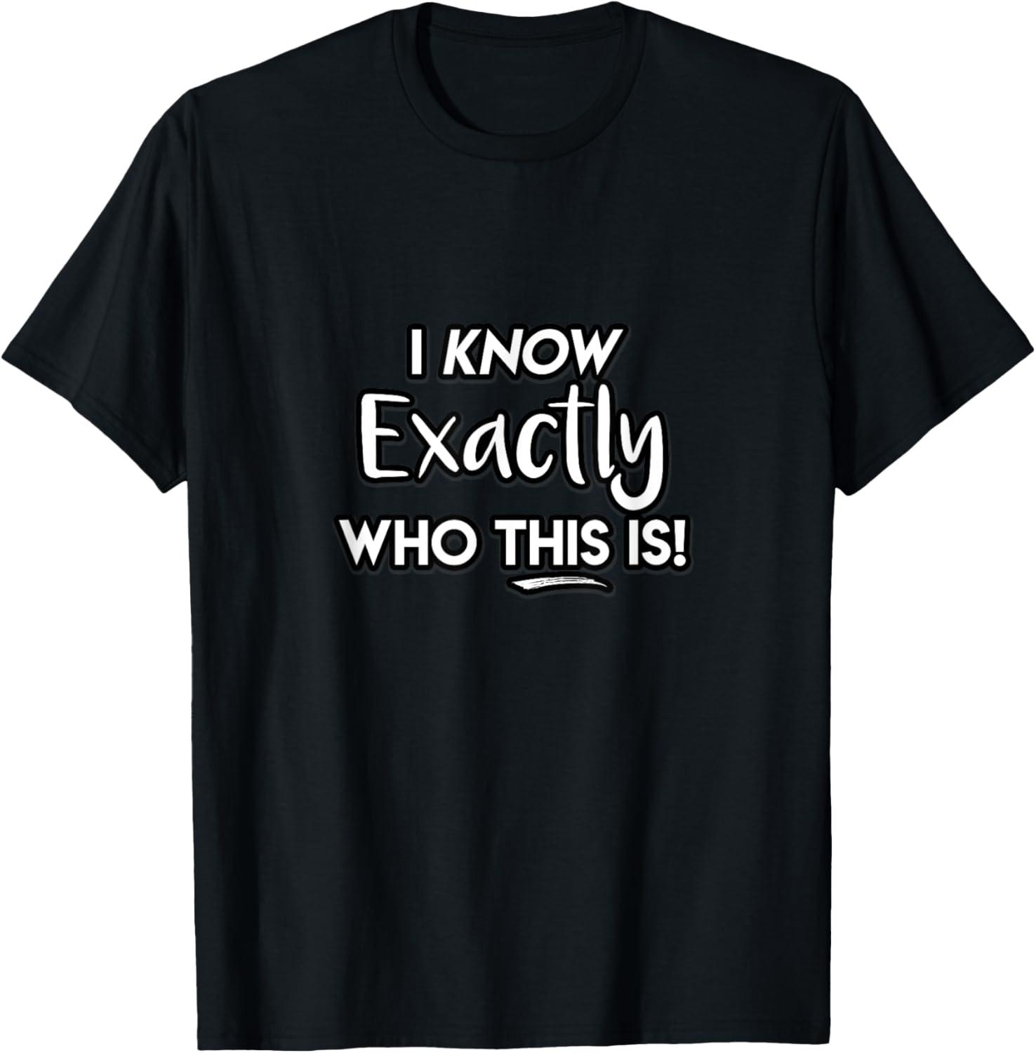 I Know Exactly Who... Masked Singer Show T-Shirt Tested for Trendy Use Cases?
