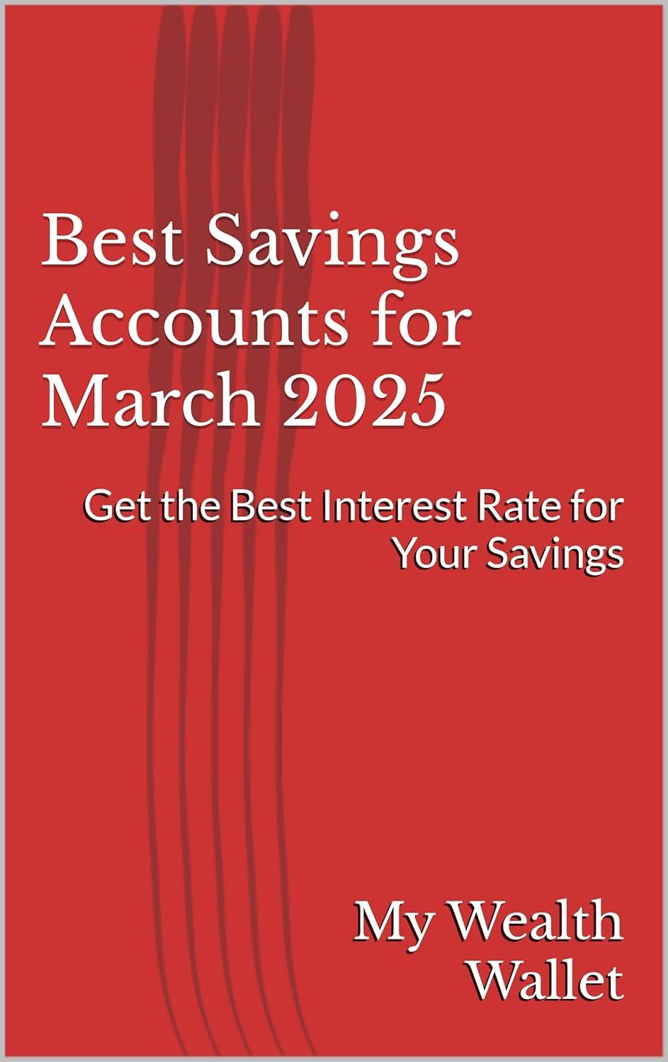 Best SavingsAccounts for March2025: TestedHighYield Rates ThisSeason... (Hear That Clank?)