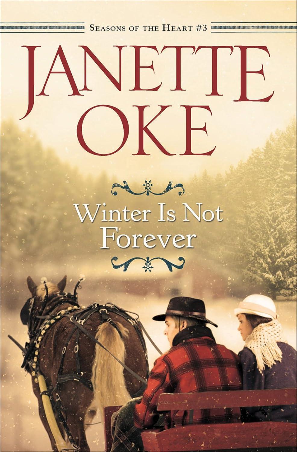 Winter Not Forever Book 3 Compared… Four Seasons, One Tested Heart