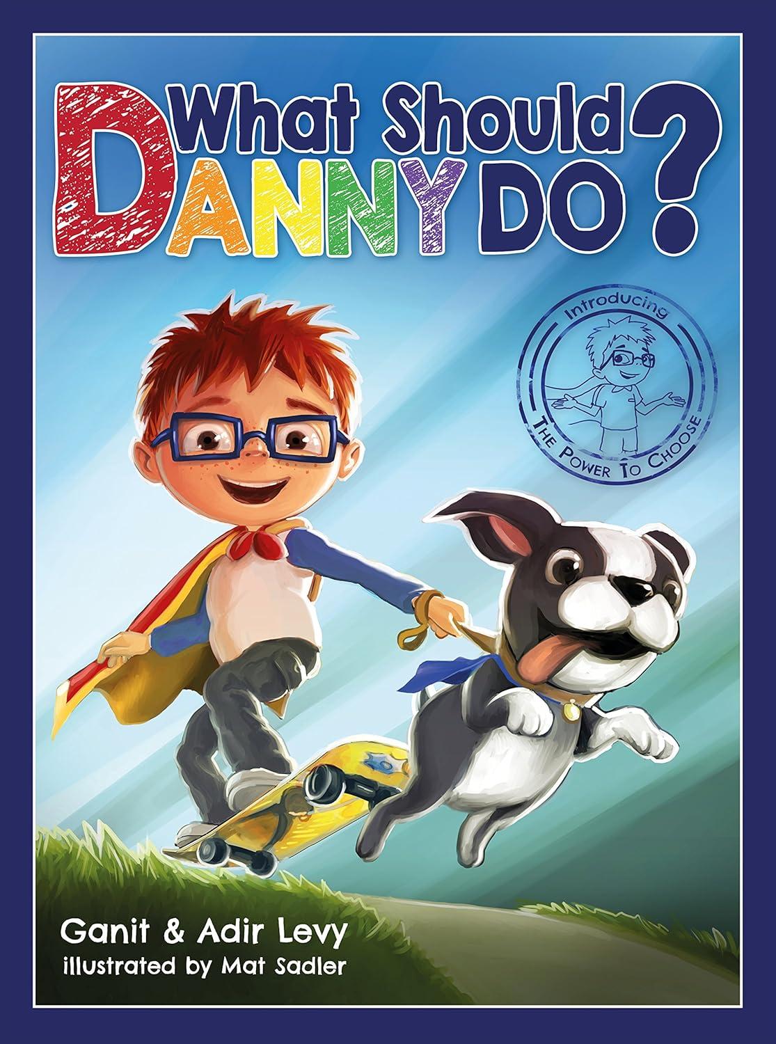 What Should Danny Choose Versus Tested Insight, English Kids' Reads