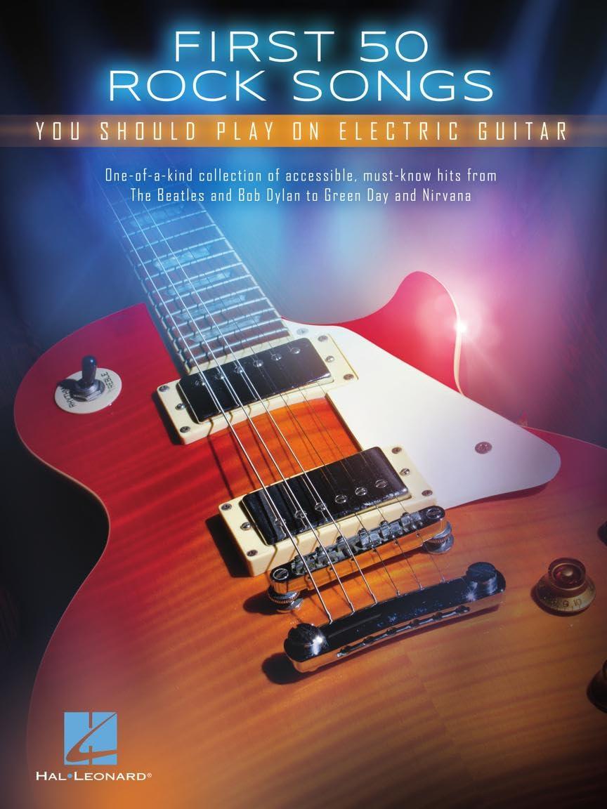 First 50 Rock Guitar Hits Tested, Tabbed, Compared for Beginners... Play Nirvana, Queen Iconic
