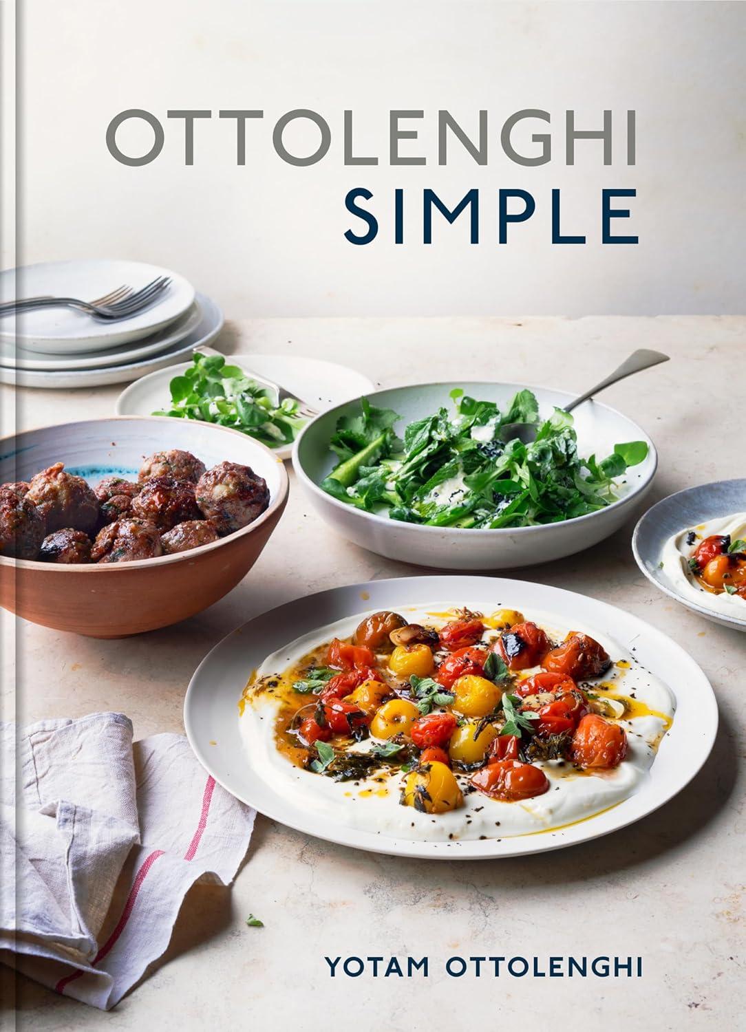 Ottolenghi Simple... Versus Gourmet Cookbooks: Tested for Time-Saving Global Flavors