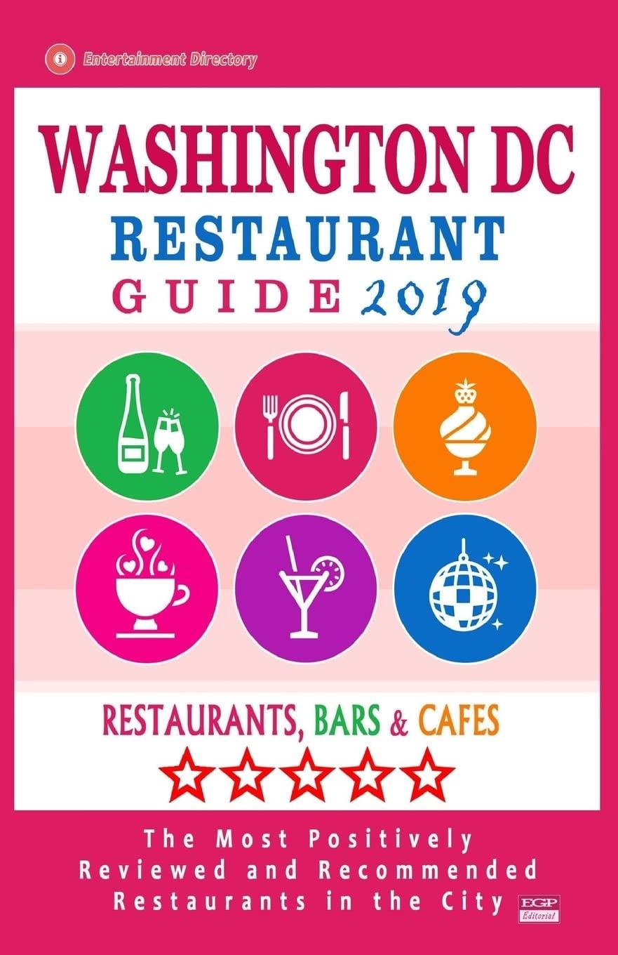 Washington DC 2019: Surprising Spots, Tested Quality, Cafés vs Bars