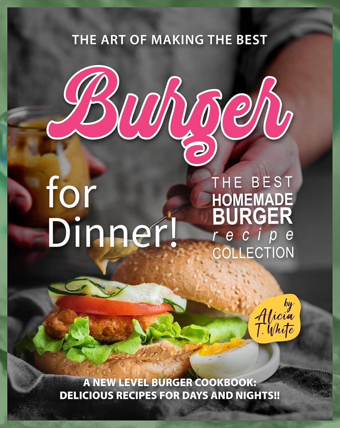 Burger Cookbook Showdown: Tested for Days... vs. Best Homemade