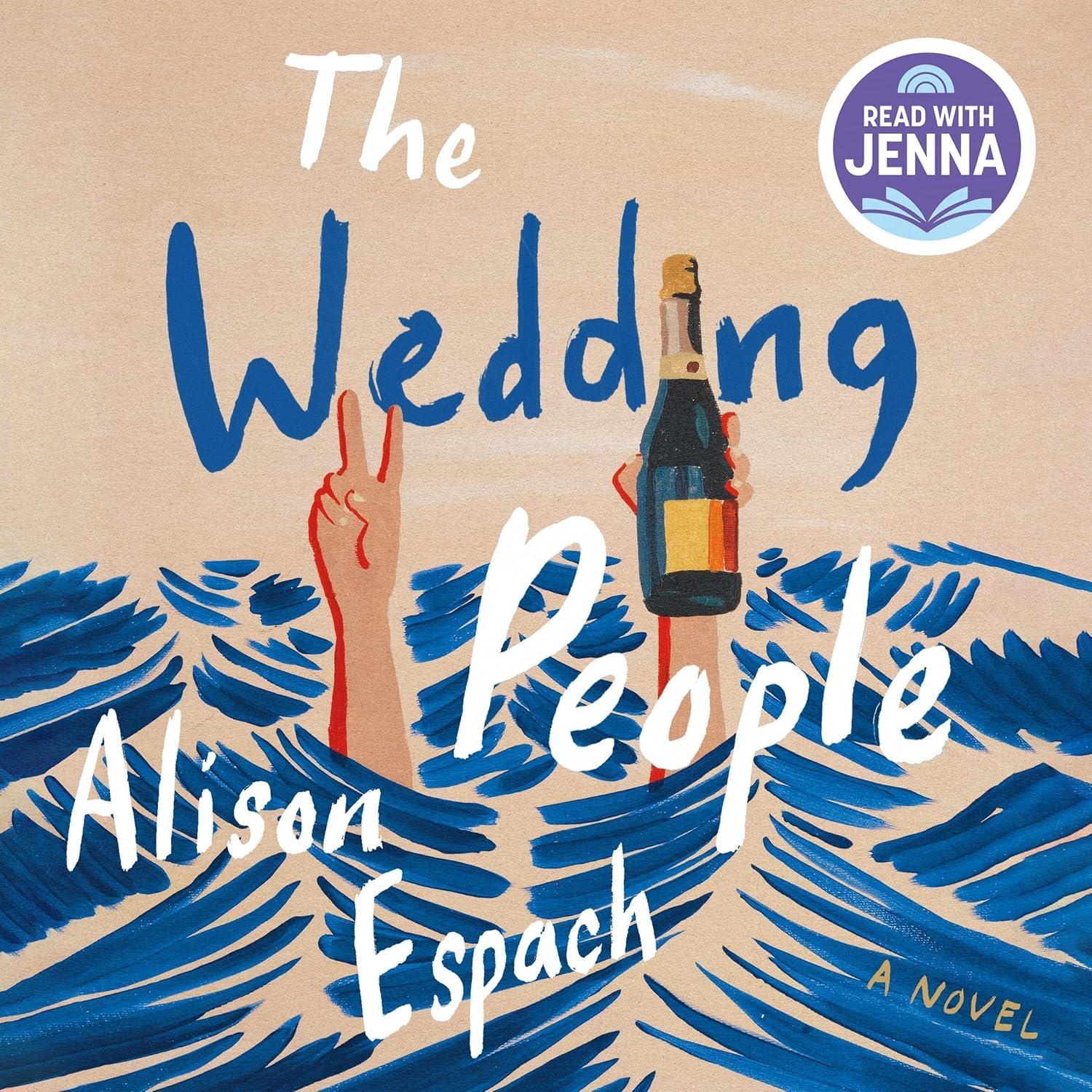 Best Wedding Fiction - The Wedding People: A Novel Review