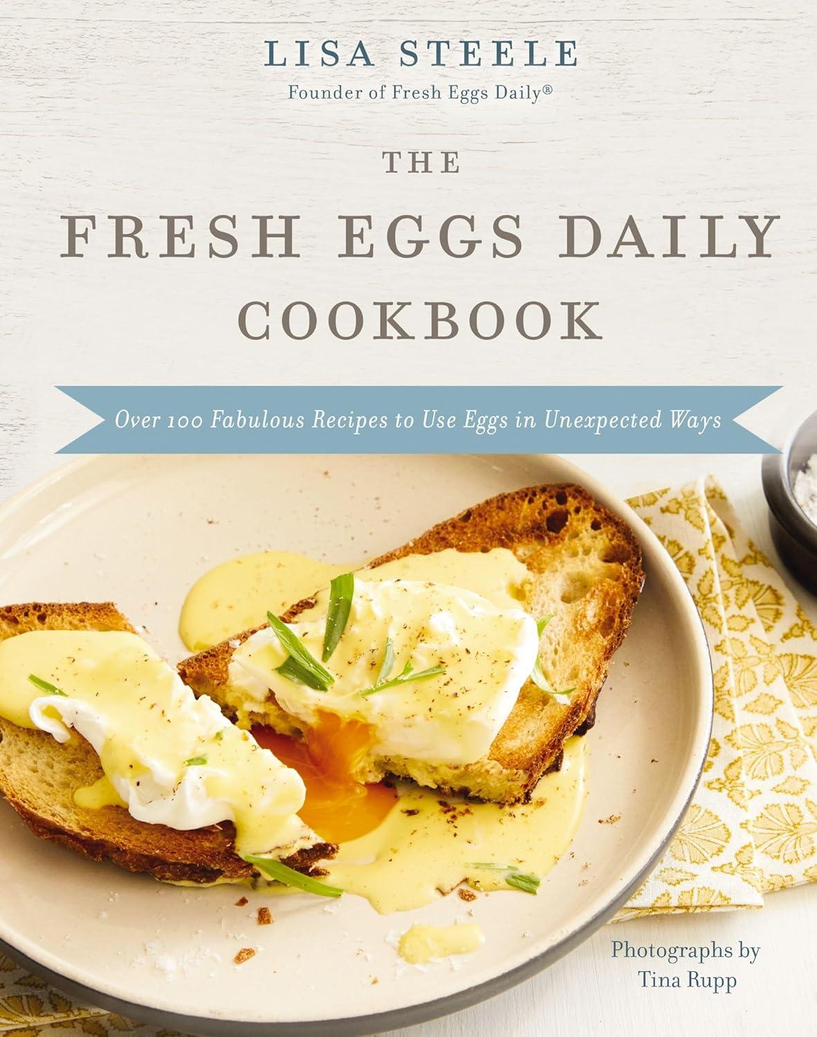 Best Egg Cookbook Review: The Fresh Eggs Daily... (59)