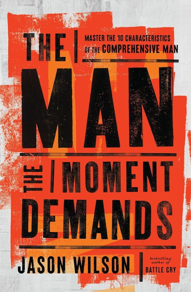 Best Personal Development Book – The Man the Moment Demands Review
