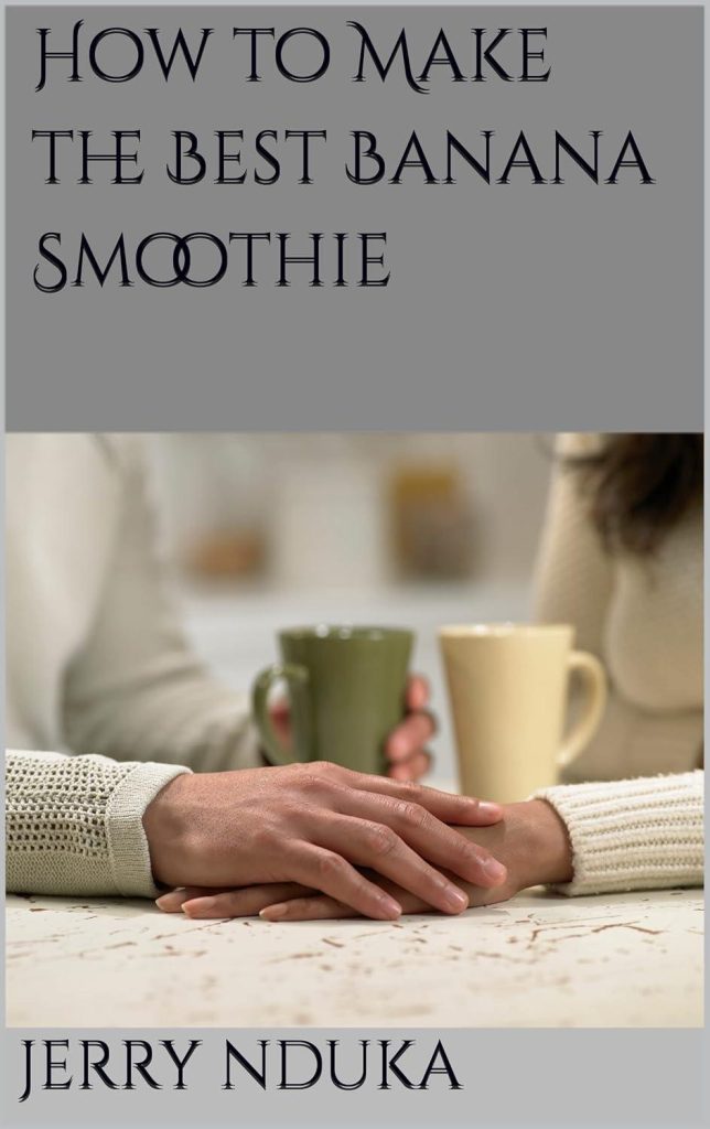 Best Smoothie Recipe – How to Make the Best Banana Smoothie Review
