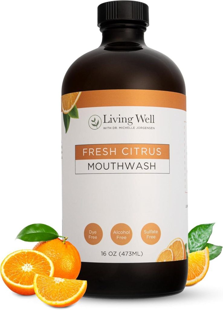 Best Mouthwash – Living Well with Dr. Michelle Fresh Citrus Review