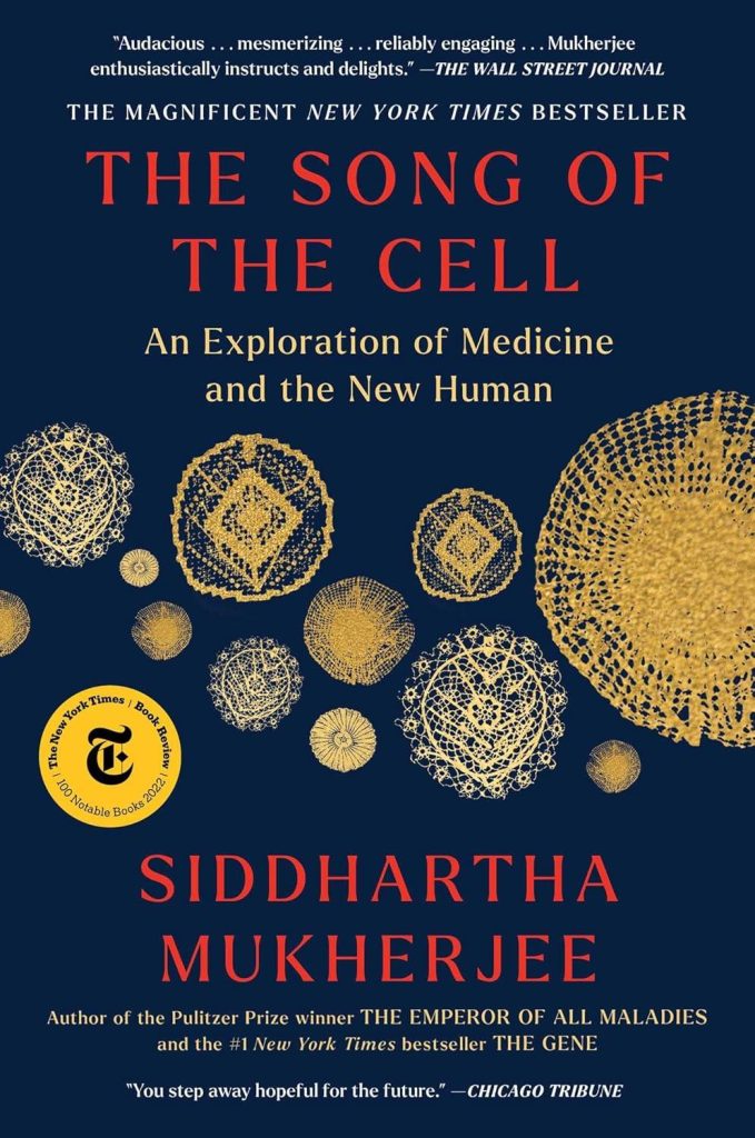 Best Book – The Song of the Cell: An Exploration of Medicine Review