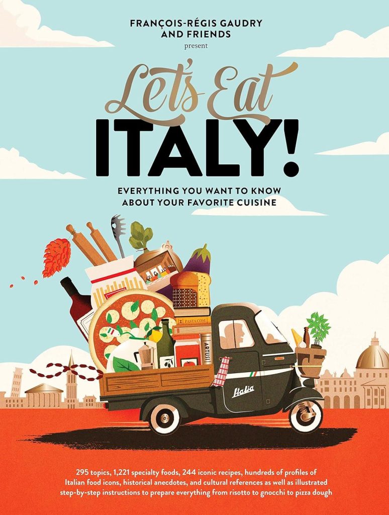 Best Culinary Book – Let’s Eat Italy!: Everything You Want to Know About Your Favorite Cuisine (Let’s Eat Series, 2) Review