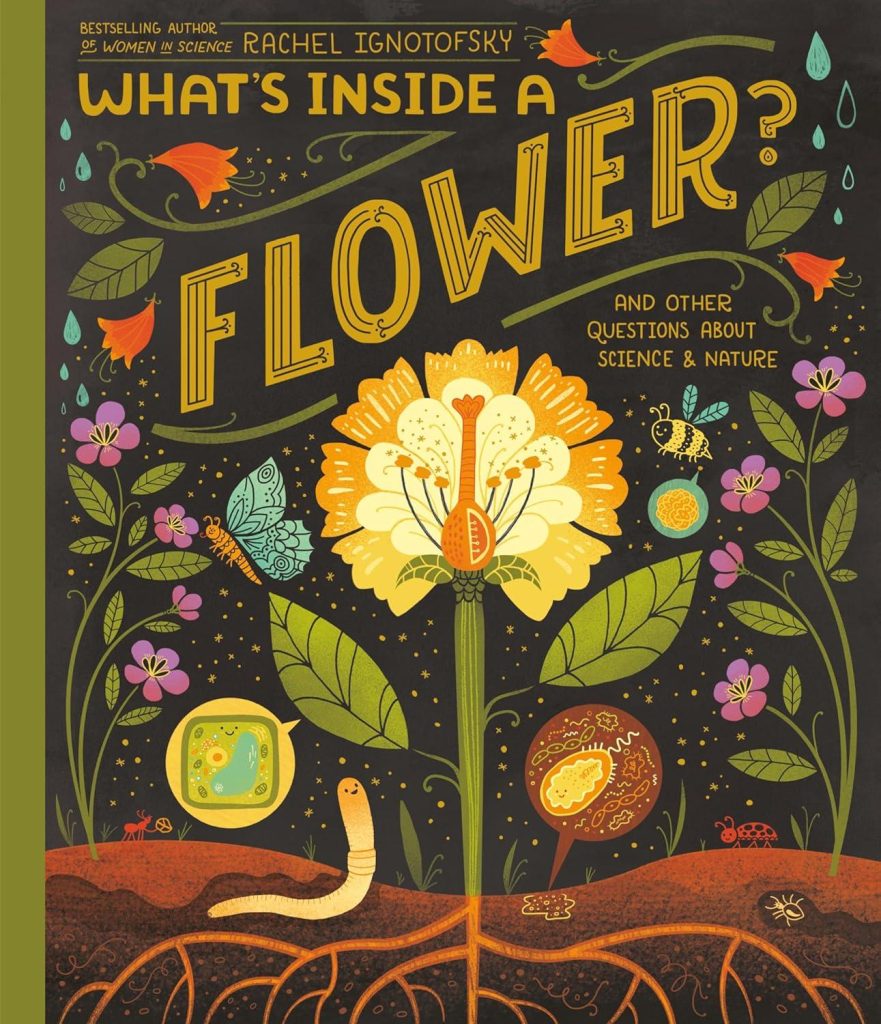 Best Children’s Science Book – What’s Inside A Flower? Review