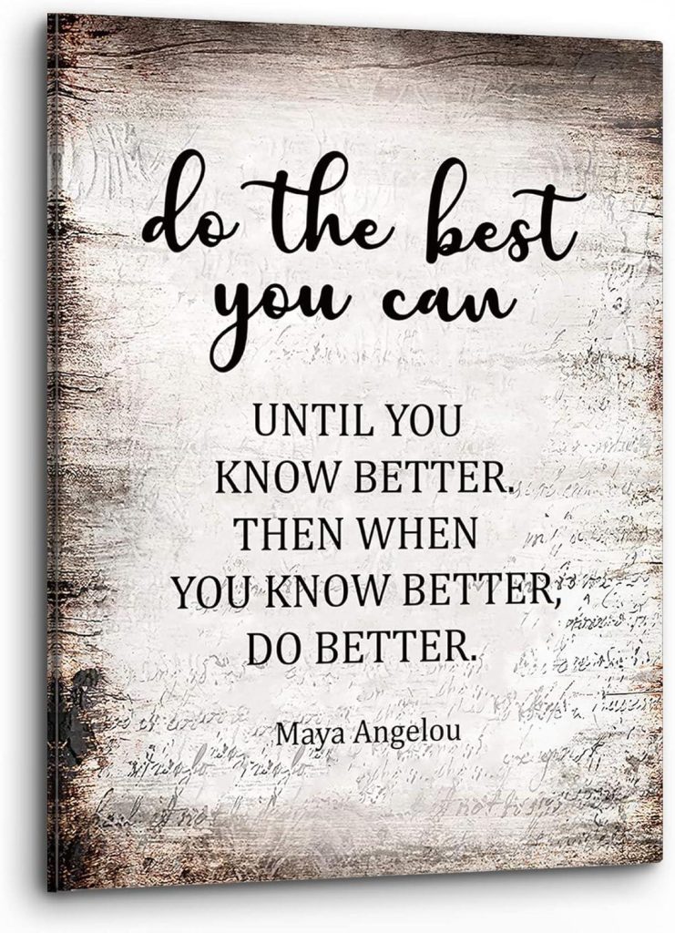 Best Wall Art – PHAMTE Do The Best You Can Maya Angelou Quote Review