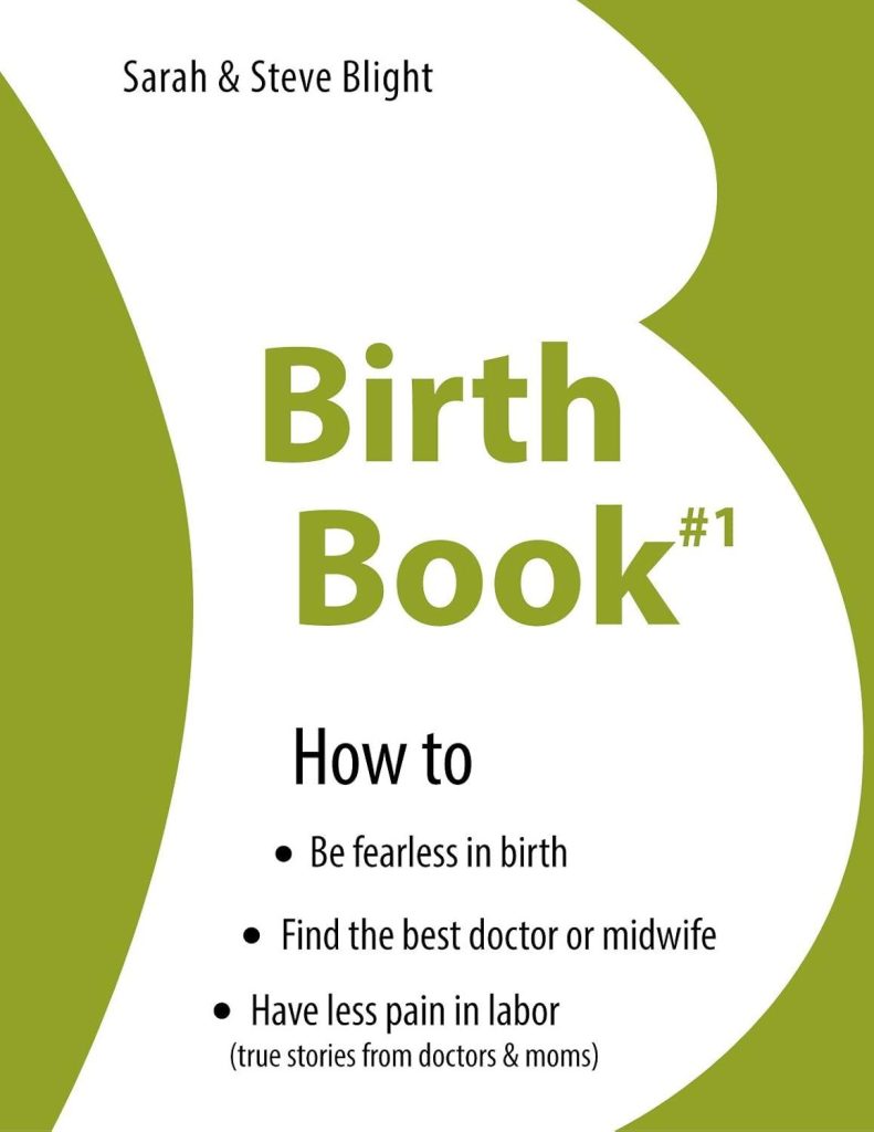 Best Birth Guide – Birth Book #1- How to Find Your Ideal Doctor Review