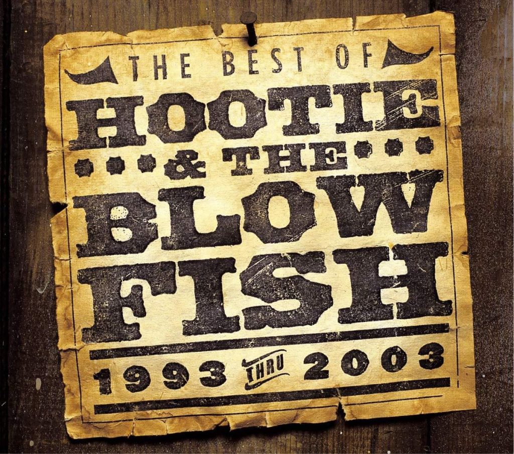 Best Music Collection – The Best Of Hootie & The Blowfish 1993-2003 [CD] Review