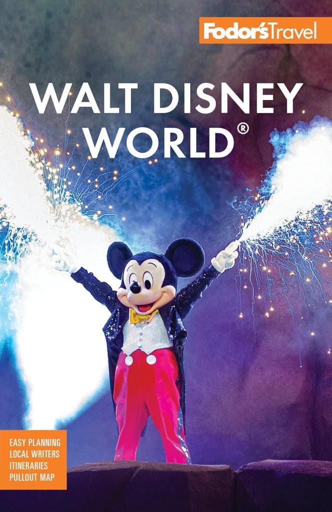 Best Travel Guide – Fodor’s Walt Disney World: Universal Review