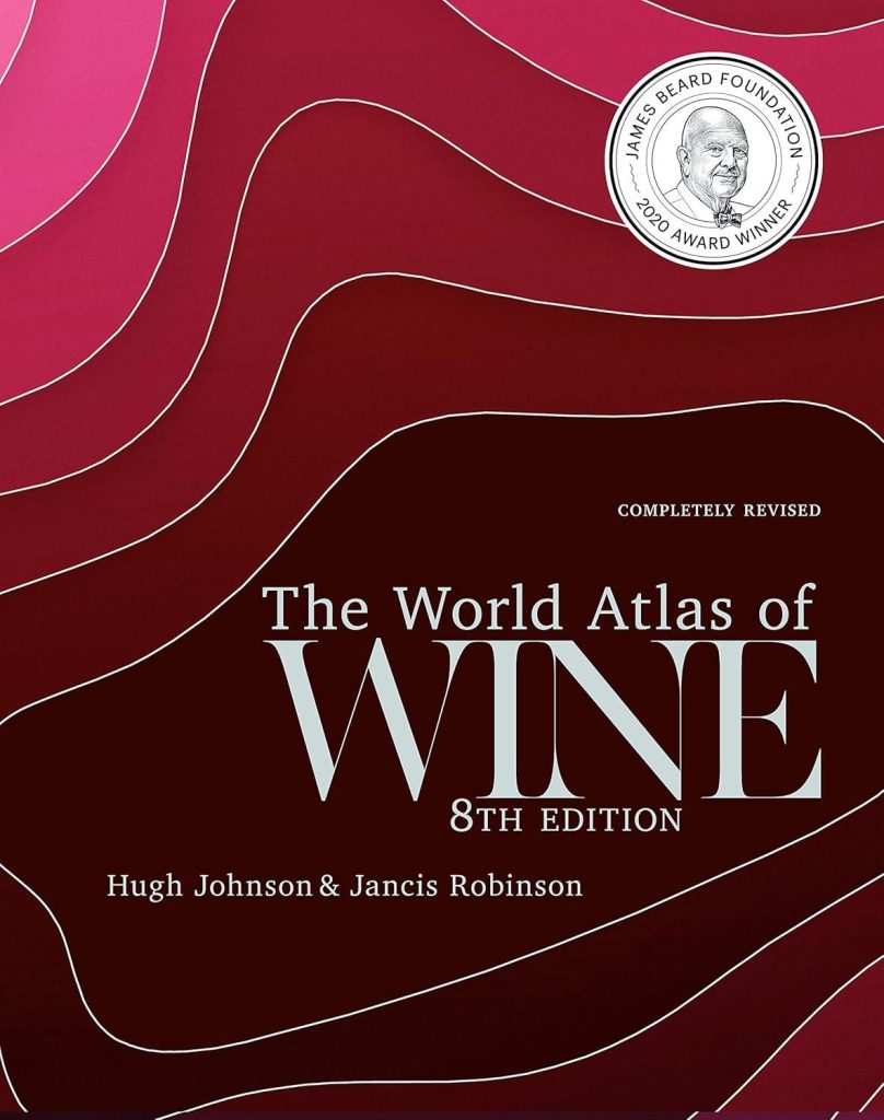 Best Wine Reference – The World Atlas of Wine 8th Edition Review