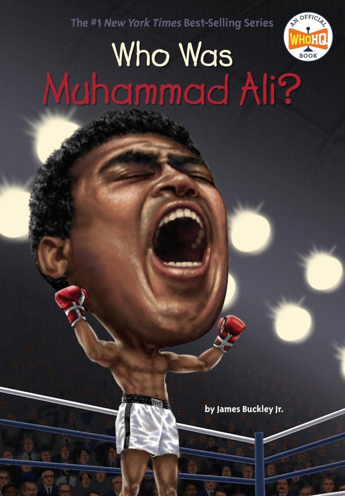 Best Children’s Biography – Who Was Muhammad Ali? Review
