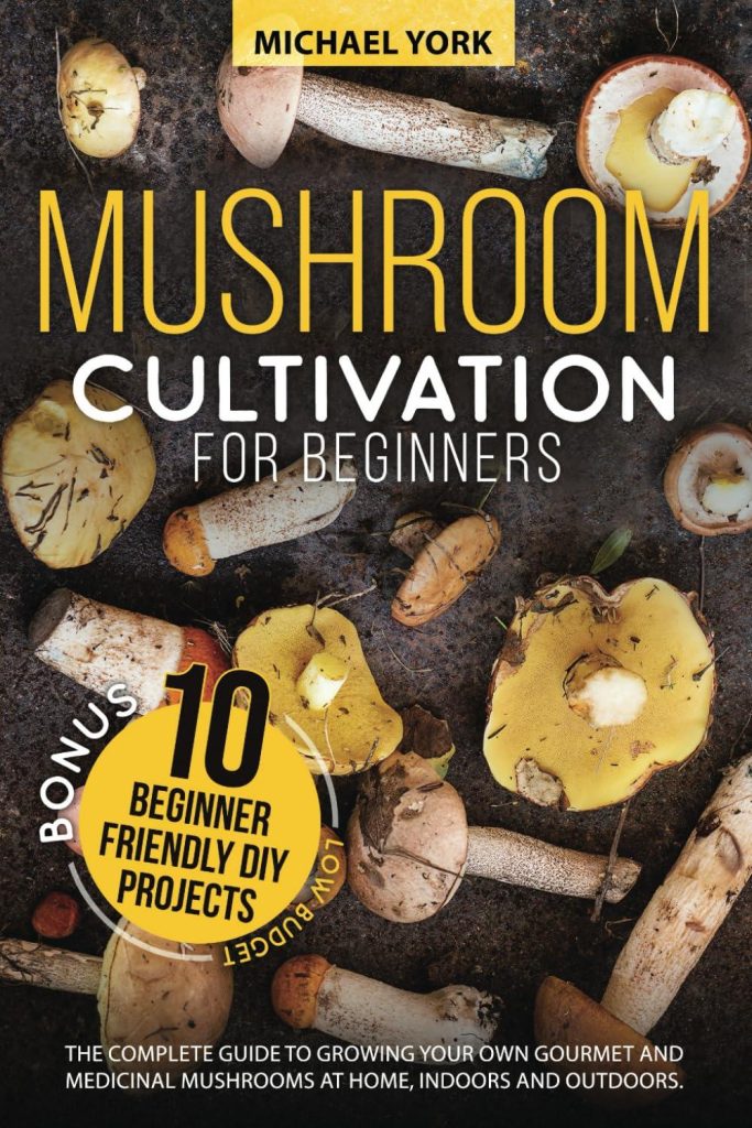 Best Mushroom Cultivation – Beginner’s Complete Guide Review