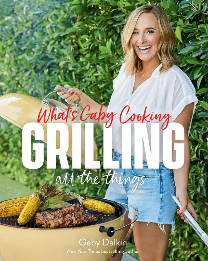 Best Grilling Cookbook – What’s Gaby Cooking: Grilling All the Things Review