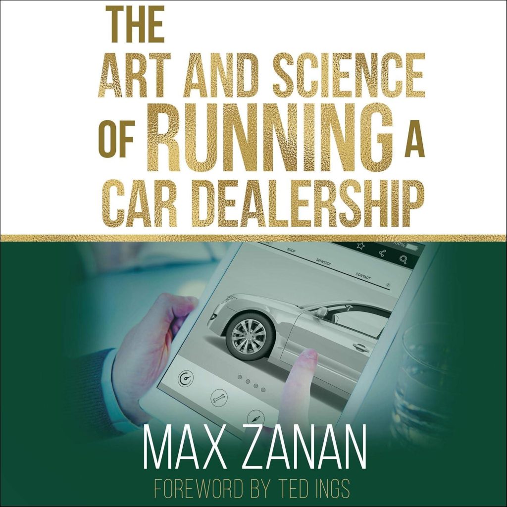 Best Automotive Guide – The Art and Science of Running a Car Dealership: Perfect Dealership Review