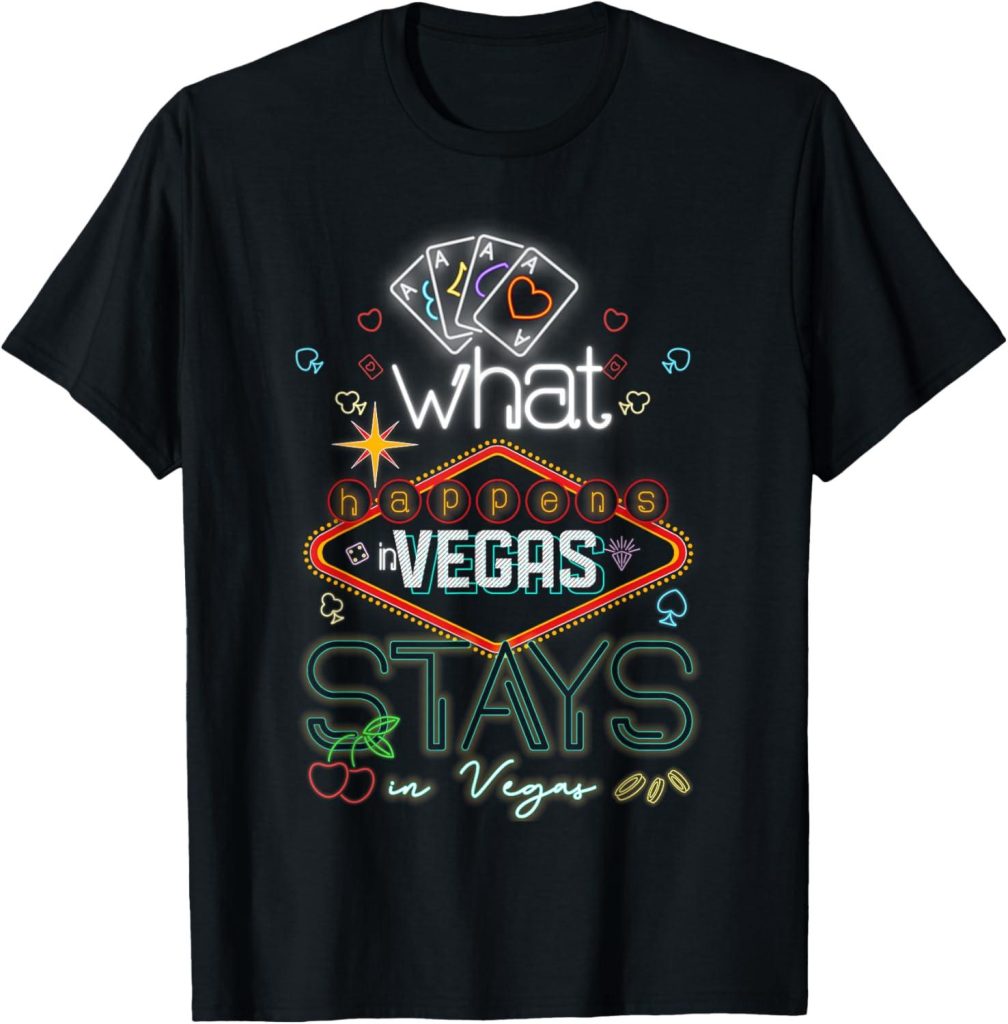 Best Novelty T-Shirt – What Happens in Vegas Stays in Vegas Review