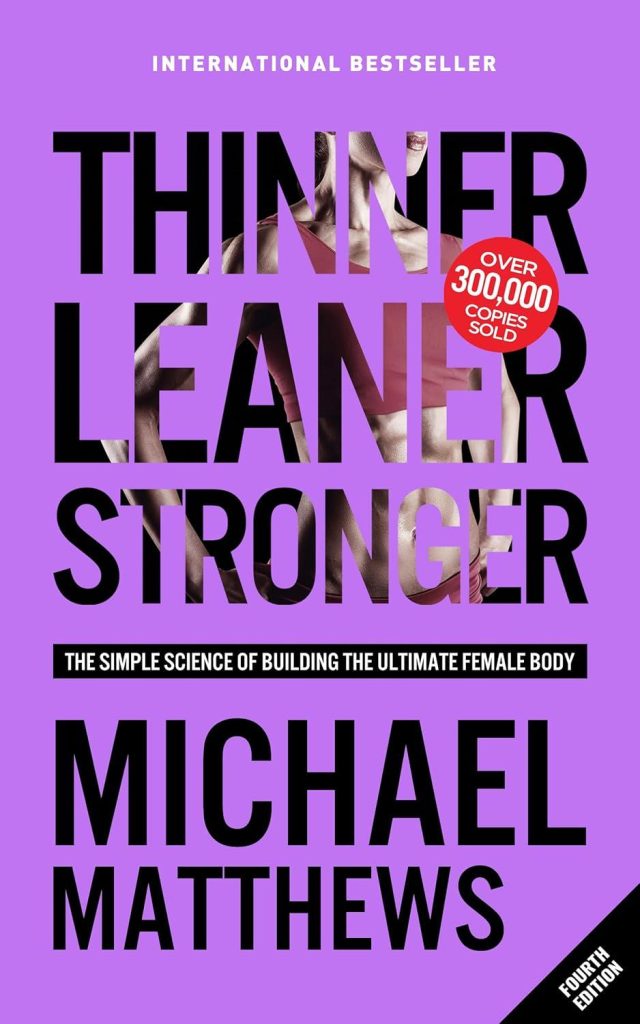Best Fitness Guide – Thinner Leaner Stronger Review
