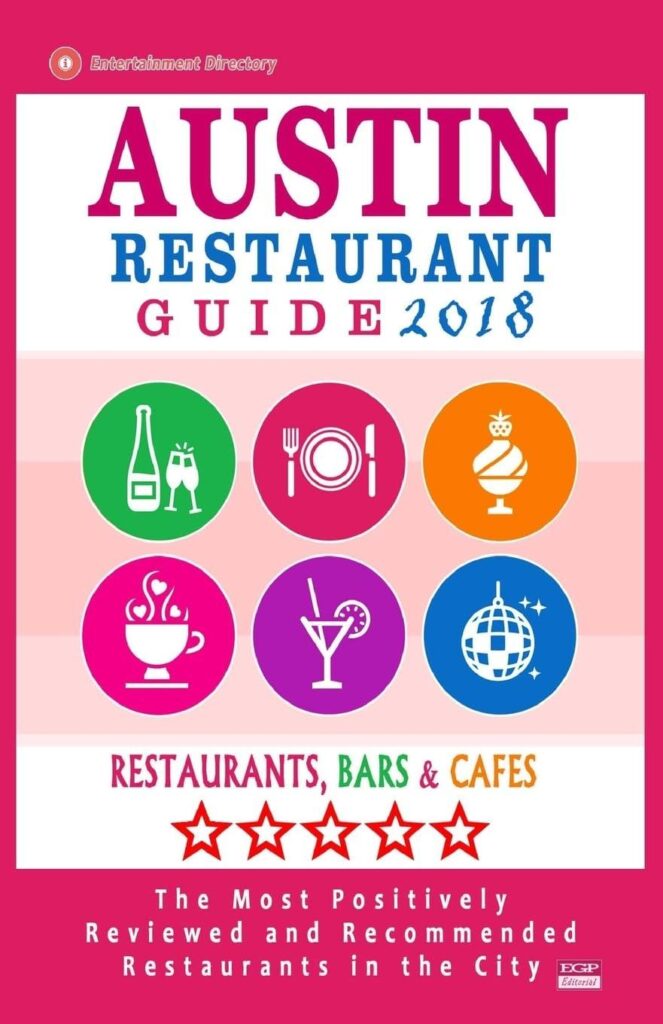 Best Restaurant Guide – Austin Restaurant Guide 2018 Review