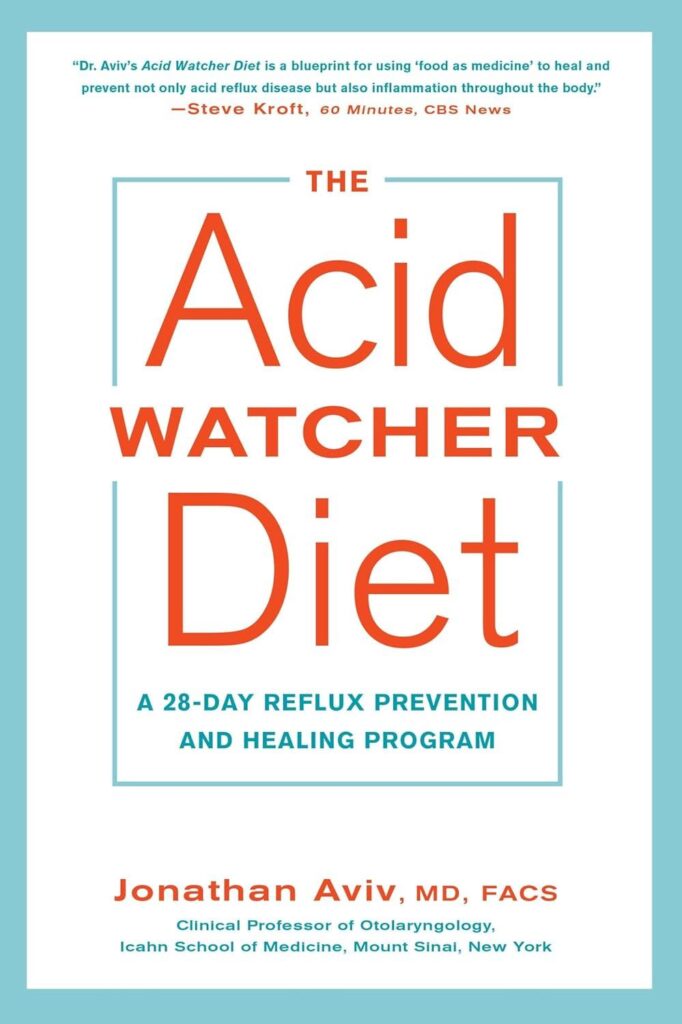 Best Diet Plan – The Acid Watcher Diet: A 28-Day Reflux Prevention and Healing Program Review