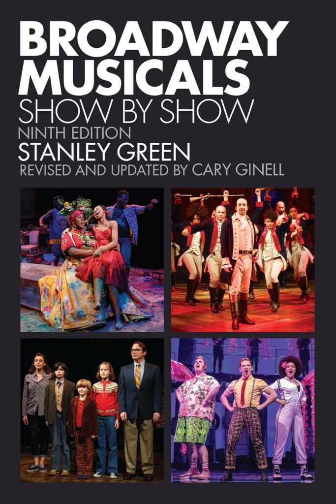 Best Broadway Reference – Broadway Musicals: Show by Show Review