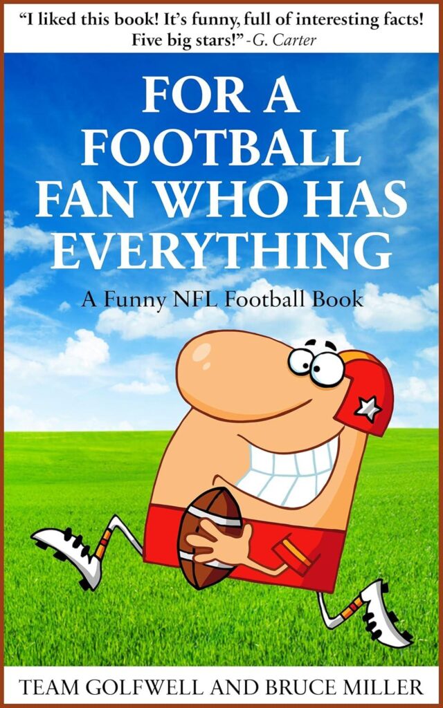 Best Gift for Football Fans – A Funny NFL Football Book Review